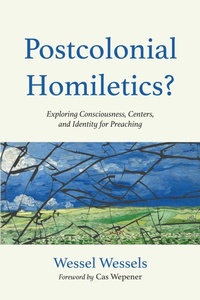 Abbildung von: Postcolonial Homiletics? - Wipf and Stock Publishers