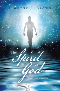 Enlarge image Cover: The Spirit of God - iUniverse