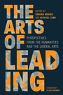 Cover: The Arts of Leading - Georgetown University Press