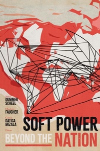 Enlarge image Cover: Soft Power beyond the Nation - Georgetown University Press