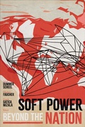 Cover: Soft Power beyond the Nation - Georgetown University Press