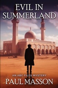 Cover: Evil in Summerland - Paul Robert Masson