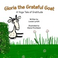 Cover: Gloria the Grateful Goat - Sproga Publishing