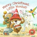 Cover: Merry Christmas, Little Wombat! - Walker Books Australia