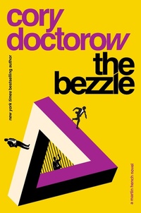 Enlarge image Cover: The Bezzle - Head of Zeus -- an AdAstra Book