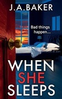 Cover: When She Sleeps - Boldwood Books Ltd