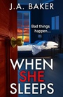Cover: When She Sleeps - Boldwood Books Ltd