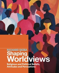Abbildung von: Shaping Worldviews - Richard Skiba