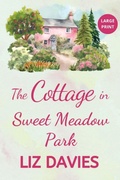 Cover: The Cottage in Sweet Meadow Park - Lilac Tree Books