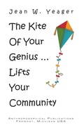 Cover: The Kite of Your Genius - Anthroposophical Publications