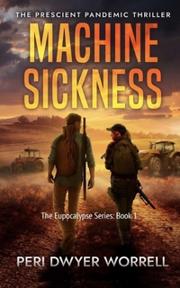 Enlarge image Cover: Machine Sickness - Eupocalypse Books