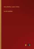 Cover: La mi-car?me - Outlook Verlag