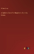 Cover: A Guide to Greek For Beginners - Outlook Verlag