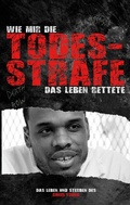 Cover: Wie mir die Todesstrafe das Leben rettete - BoD - Books on Demand