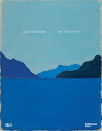 Enlarge image Cover: Ugo Rondinone - Hatje Cantz Verlag