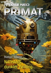 Enlarge image Cover: Perry Rhodan Neo 333: NATHANS dunkler Zwilling - Perry Rhodan digital