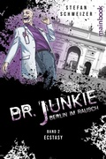 Cover: Dr. Junkie - Berlin im Rausch - mainbook Verlag
