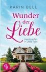 Cover: Wunder der Liebe - Herzklopfen in Little Falls-Reihe