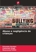 Cover: Abuso e negligencia de criancas - Edicoes Nosso Conhecimento