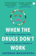 Cover: When The Drugs Don't Work - Juggernaut Publication