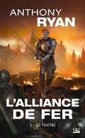 Cover: L'Alliance de Fer, T3 : Le Tra&icirc;tre - Bragelonne