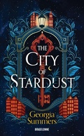 Cover: The City of Stardust - Bragelonne