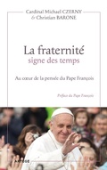 Cover: La fraternit&eacute; signe des temps - Art&egrave;ge Editions
