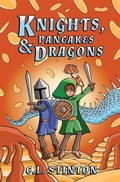 Cover: Knights, Pancakes & Dragons - C.l. Stinton