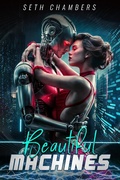 Cover: Beautiful Machines - Robot and Dragon Press