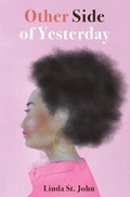 Cover: Other Side of Yesterday - Divine Destiny Publishing