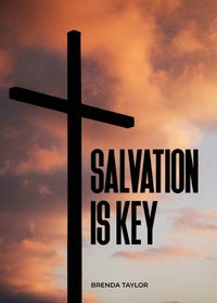 Enlarge image Cover: Salvation is Key - Brenda Taylor