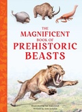 Cover: The Magnificent Book of Prehistoric Beasts - Weldon Owen