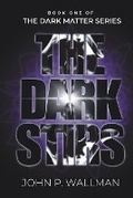 Cover: The Dark Stirs - John Wallman