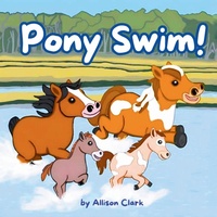 Enlarge image Cover: Pony Swim! - Digital Gravity Pro, LLC