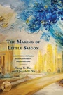 Cover: The Making of Little Saigon - Hamilton Books