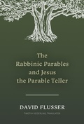 Cover: The Rabbinic Parables and Jesus the Parable Teller - Hendrickson Academic