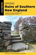 Cover: Hiking Ruins of Southern New England - Falcon Guides