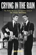 Cover: Crying in the Rain - Backbeat Books