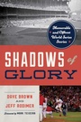 Cover: Shadows of Glory - Simon + Schuster LLC