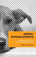 Cover: Animal Entanglements - Rowman & Littlefield Publishers