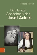 Cover: Das lange Ged&auml;chtnis des Josef Ackerl - B&ouml;hlau Wien