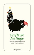 Cover: Verflixte Festtage - Diogenes