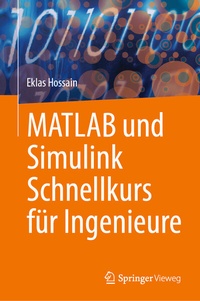 Abbildung von: MATLAB und Simulink Schnellkurs für Ingenieure - Springer Vieweg