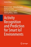 Cover: Activity Recognition and Prediction for Smart IoT Environments - Springer