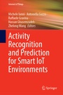 Cover: Activity Recognition and Prediction for Smart IoT Environments - Springer