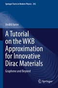 Cover: A Tutorial on the WKB Approximation for Innovative Dirac Materials - Springer