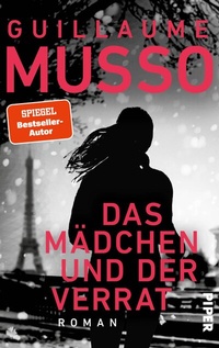 Abbildung von: Das Mädchen und der Verrat - Piper