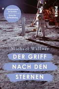 Cover: Der Griff nach den Sternen - Piper