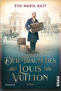 Abbildung von: Der Traum des Louis Vuitton - Piper