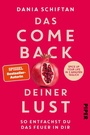 Cover: Das Comeback deiner Lust - Piper